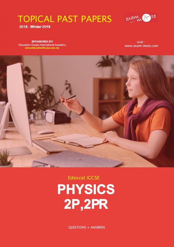 Edexcel IGCSE PHYSICS TOPICAL WORKSHEET