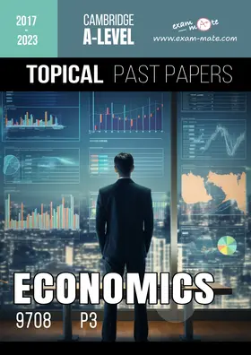 A - LEVEL ECONOMICS 9708