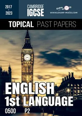 IGCSE ENGLISH 1ST LANGUAGE 0500